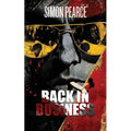 Back in Business: Back in Business: A Neo-Noir Return to Drugs, Violence, and Lunacy.