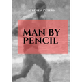 Man by Pencil