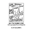 Give The Drummer Some!: The Clyde Stubblefield Coloring Book