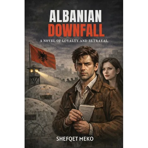 Albanian Downfall