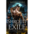 Shroud of Exile: A Slow Burn Werewolf Romance