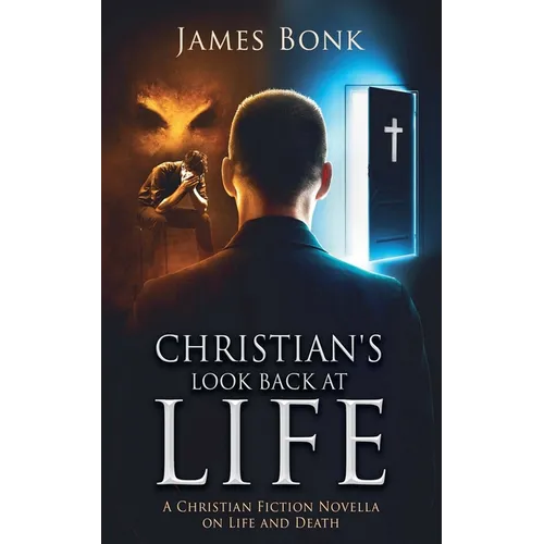 Christian's Look Back at Life