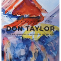 DON TAYLOR - Plein Air Journaling in Watercolor and Pen & Ink