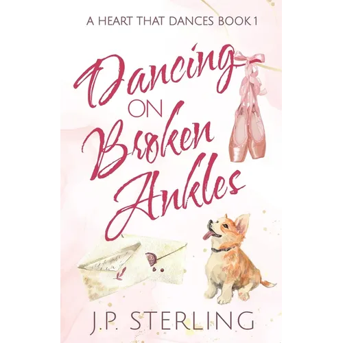 Dancing on Broken Ankles
