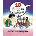 10 Minutes Till Bedtime