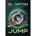 Jump: Madders of Time Book Two