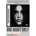One Night Only