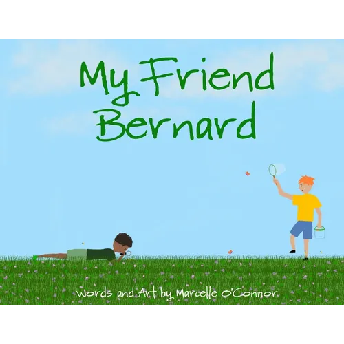 My Friend Bernard