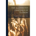 The Illustrated Language of Flowers
