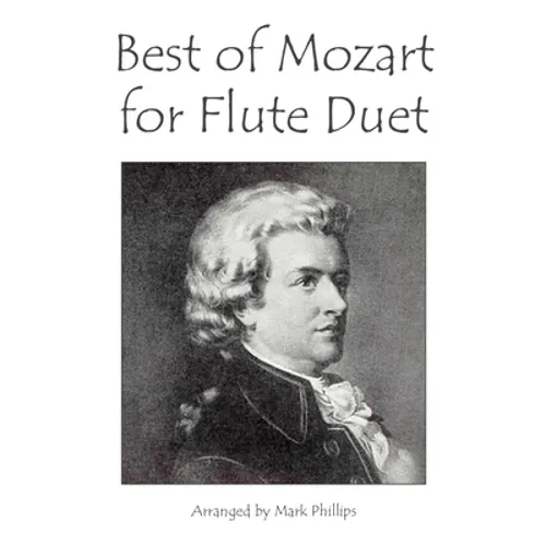Best of Mozart for Flute Duet