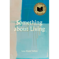Something about Living: National Book Award Winner