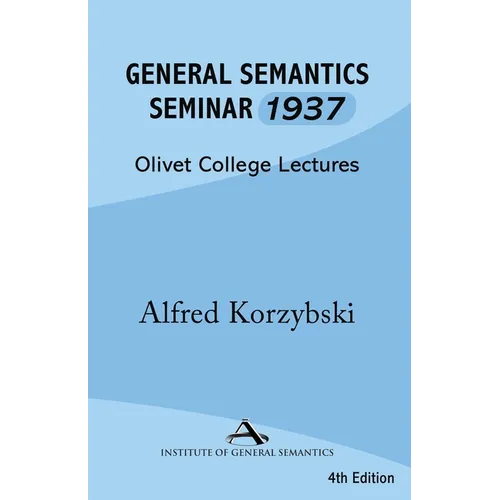 General Semantics Seminar 1937