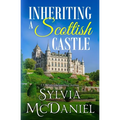 Inheriting a Scottish Castle