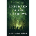 Children Of The Shadows