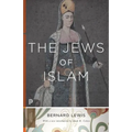 The Jews of Islam: Updated Edition