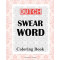 Dutch Swear Word Coloring Book