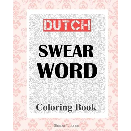 Dutch Swear Word Coloring Book