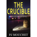 The Crucible: A Brooks & Banks Novel
