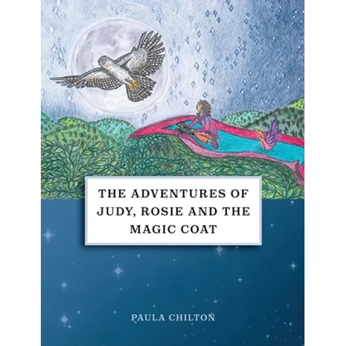 The Adventures of Judy, Rosie & the Magic Coat