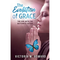 The Evolution of Grace: The Girl with the Butterfly Tattoo