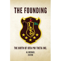 The Founding: The Birth of Iota Phi Theta Inc.