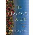 The Legacy of a Lie