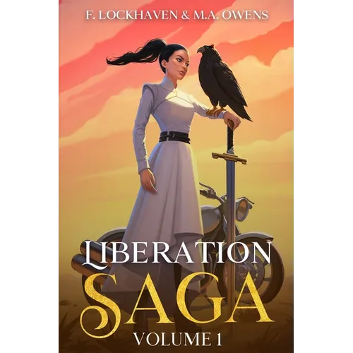Liberation Saga (Volume 1): A Teen and YA Post-Apocalyptic Fiction