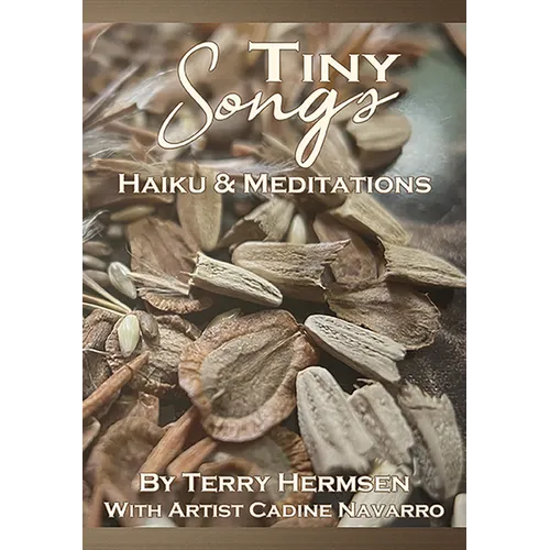 Tiny Songs: Haiku and Meditations
