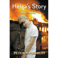 Helga's Story: A Child of NAZI Germany