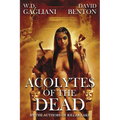 Acolytes of the Dead