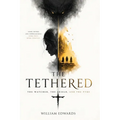 The Tethered: The Watcher, the Shield, and the Pyre