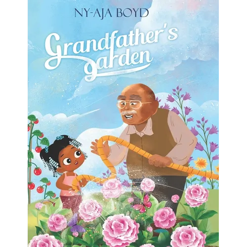 Grandfather's Garden
