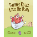 Farmer Kootz Loses His Boots