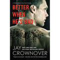 Better When He's Bad