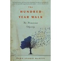 The Hundred-Year Walk