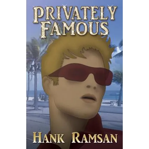 Privately Famous: Hank Ramsan