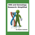 DNA and Genealogy Research: Simplified