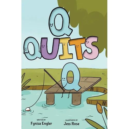 Q Quits