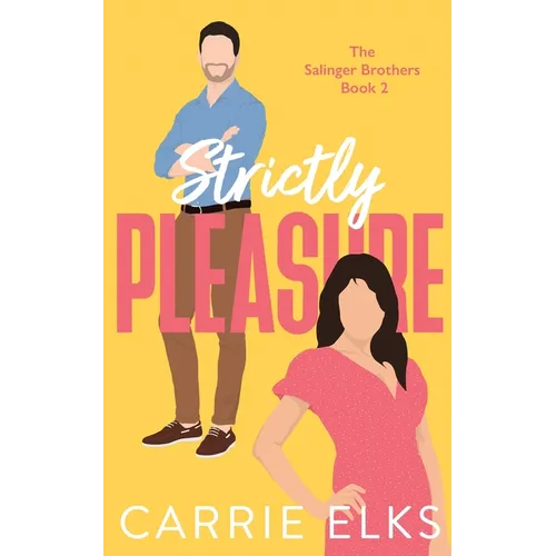 Strictly Pleasure
