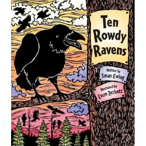 Ten Rowdy Ravens
