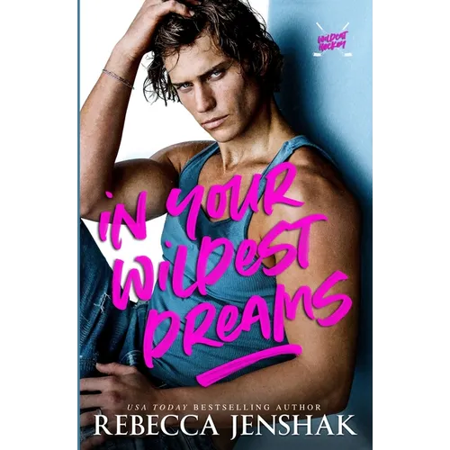 In Your Wildest Dreams
