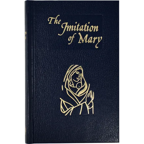 Imitation of Mary: In Four Books