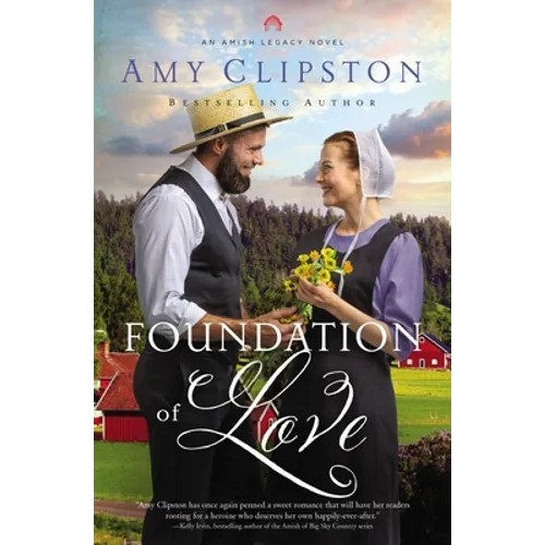 Foundation of Love: An Uplifting Inspirational Romance
