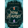Indra Academy: Reborn