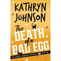The Death of a Bad Egg