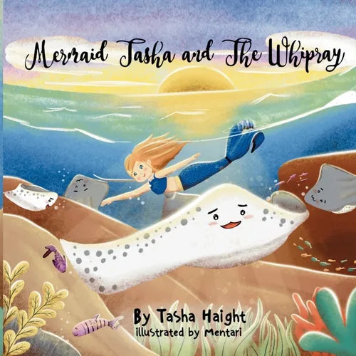 Mermaid Tasha & the Whipray