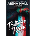Baltimore Raw