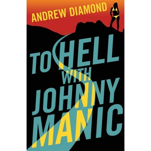 To Hell with Johnny Manic