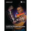 A Complete Guide to Character Rigging for Games Using Blender