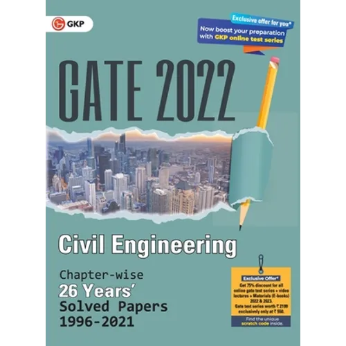 GATE 2022 Civil Engineering - 26 Years Chapter-wise Solved Papers (1996-2021)